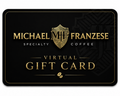 Michael Franzese Specialty Coffee Gift Card